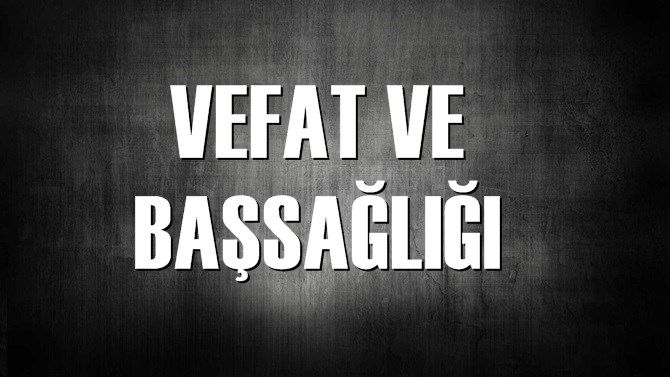 Nuriye TFEK Hakkn Rahmetine Kavutu