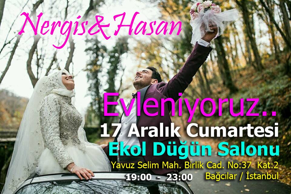 Nergis &  Hasan Evleniyor (DAVETYE)